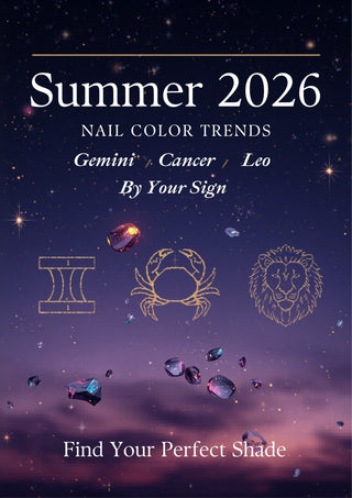 Summer 2026 Nail Color Trends by Zodiac Sign — Gemini Cancer Leo Astrology Nail Colors at C8 Nail Supply