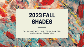 2023 Fall Shades to Fall in Love with - C8 Nail Supply