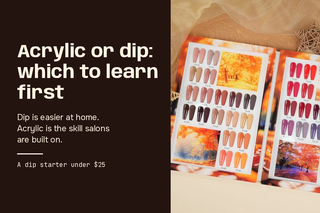 Acrylic or dip, which to learn first: C8 Nail Supply beginner's guide card beside Chisel powder color books