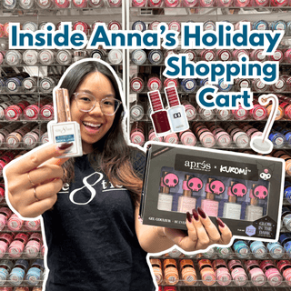 Inside Anna’s Nail Shopping Cart for Winter 2025 - C8 Nail Supply