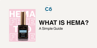 What Is HEMA in Nails? A Simple Guide for Beginners