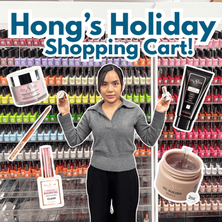 What’s in Hong’s C8 Holiday Cart: Nail Essentials for Practice & Perfecting Skills - C8 Nail Supply