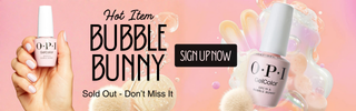 OPI'm A Bubble Bunny - SOLD OUT - SIGN UP FOR ALERT
