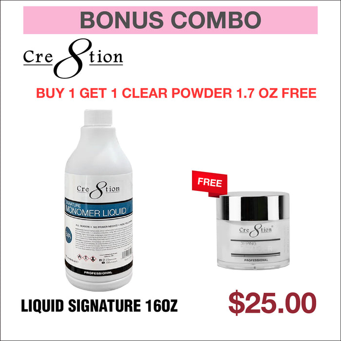 (Bonus Combo) Cre8tion Signature Monomer Liquid 16oz - Buy 1 Get 1 Clear Powder 1.7oz Free
