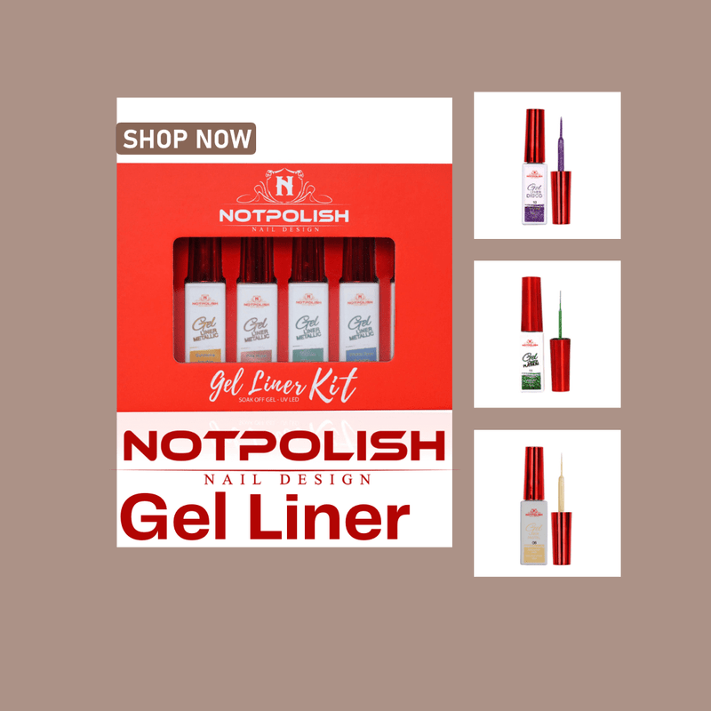 NotPolish, Gel Liner, Gel, Gel Polish, Nail Supply, Nail Supply Store, C8 Nail Supply