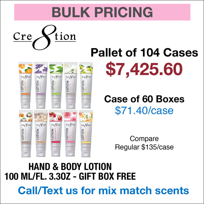 PALLET DEAL - Cre8tion Hand & Body Lotion 100 ml/fl. 3.3oz - Gift box Free - Pallet of 104 cases, 60 pcs./case